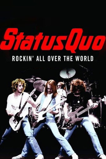 Status Quo, Rockin' All Over The World movie poster