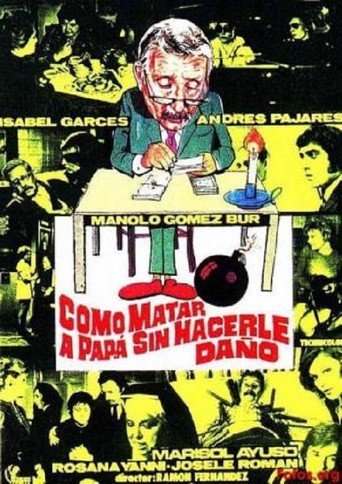 Como matar a papá... sin hacerle daño movie poster