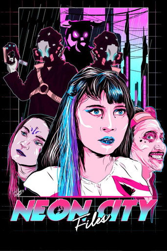 Neon City Files movie poster