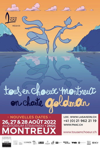 Tous en Chœur Montreux : On chante Goldman movie poster