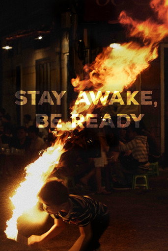 Stay Awake, Be Ready movie poster