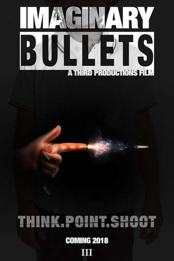 Imaginary Bullets movie poster