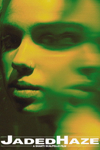 Jaded Haze movie poster
