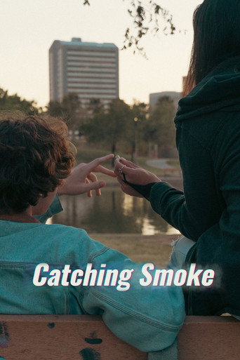 Catching Smoke movie poster