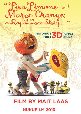 Lisa Limone and Maroc Orange: A Rapid Love Story movie poster