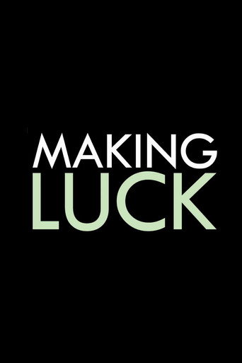 Making Luck movie poster