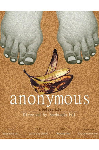 Anonymous (a better life) movie poster