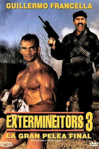 Extermineitors III: The Final Fight movie poster