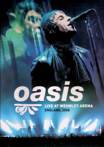 Oasis: Live at Wembley Arena movie poster