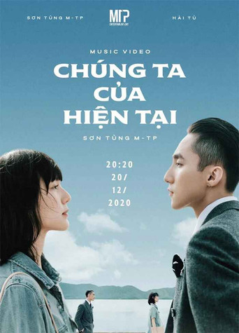 Chúng Ta Của Hiện Tại movie poster