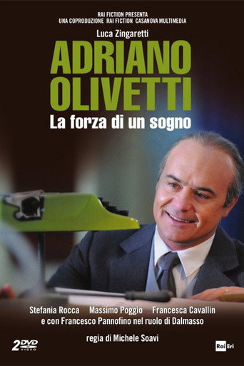 Adriano Olivetti - La forza di un sogno movie poster