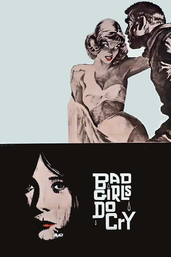 Bad Girls Do Cry movie poster