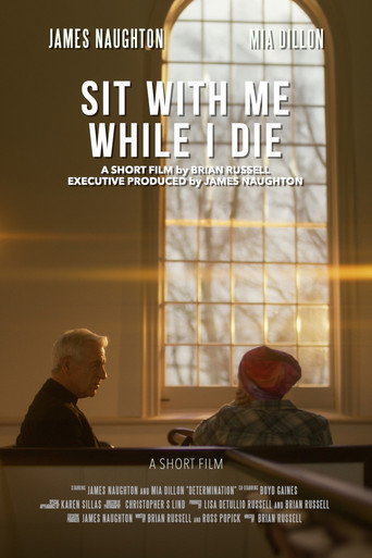 Sit with Me While I Die movie poster