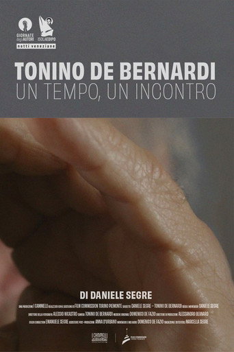 Tonino De Bernardi: One Time, One Encounter movie poster