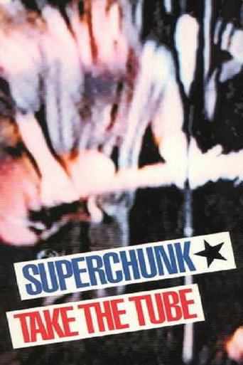 Superchunk: Take The Tube movie poster