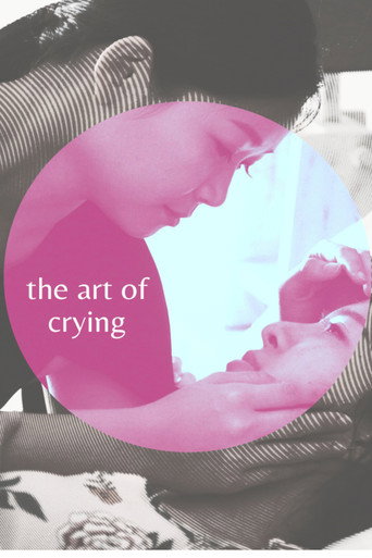 The Art of Crying movie poster