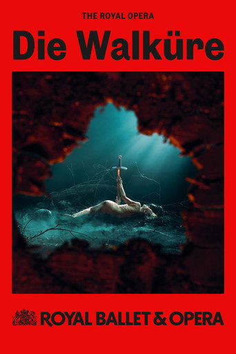 Royal Ballet & Opera 2024/25: Die Walküre movie poster