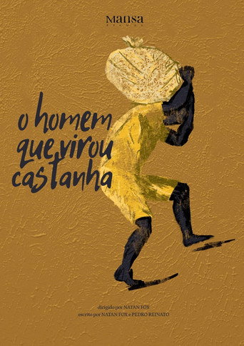 O Homem que Virou Castanha movie poster