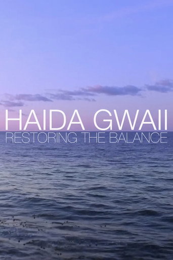 Haida Gwaii: Restoring the Balance movie poster