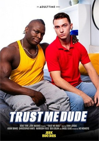 Trust Me Dude movie poster