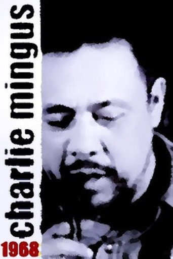 Mingus: Charlie Mingus 1968 movie poster