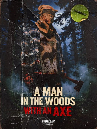 A Man in the Woods with an Axe movie poster
