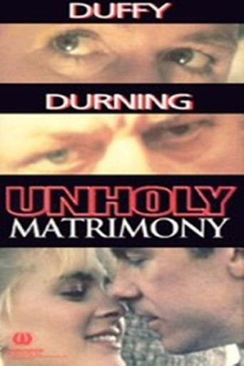 Unholy Matrimony movie poster