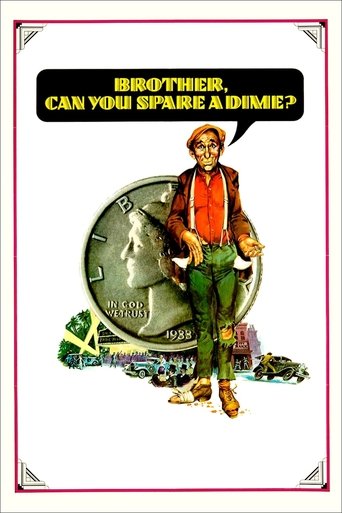 Brother, Can You Spare a Dime? movie poster