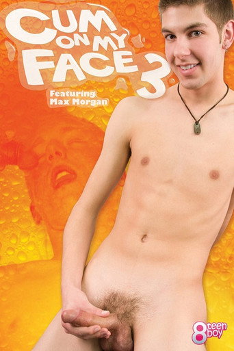 Cum on my Face 3 movie poster