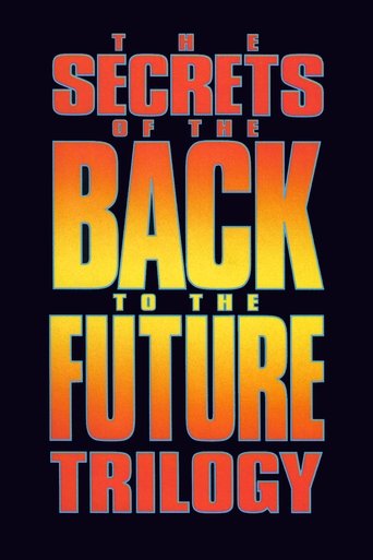 The Secrets of the 'Back to the Future' Trilogy movie poster