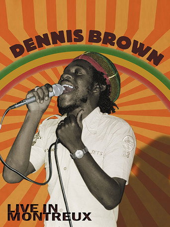 Dennis Brown: Live at Montreux movie poster