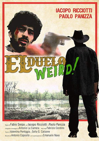 El Duelo Weird movie poster