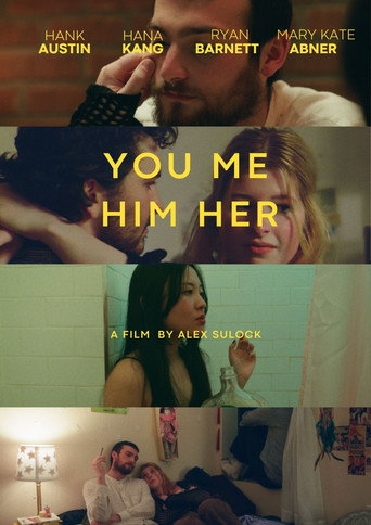 You Me, Him Her movie poster