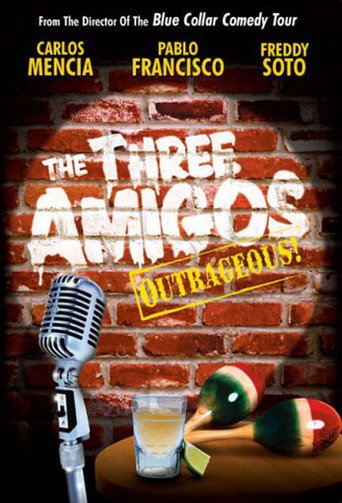 The Three Amigos - Outrageous! movie poster