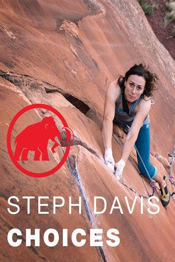 Steph Davis - Choises movie poster
