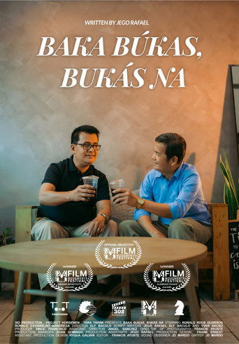 Baka Búkas, Bukás Na movie poster