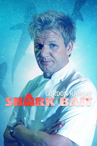 Gordon Ramsay: Shark Bait movie poster