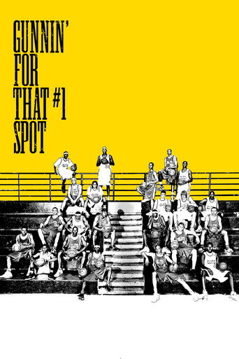 Gunnin' for That #1 Spot movie poster