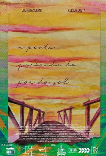 The Broken Bridge of Sunset movie poster