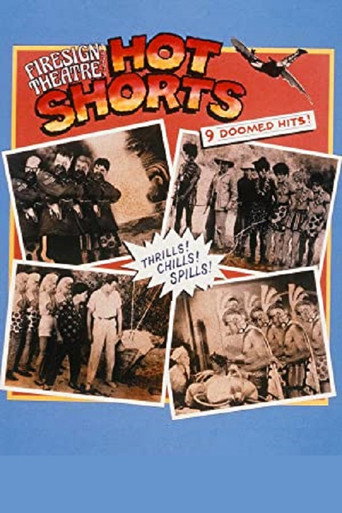 Firesign Theatre Presents 'Hot Shorts' movie poster