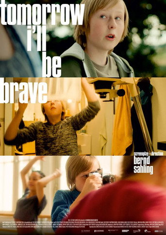 Tomorrow I'll Be Brave movie poster