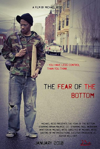 The Fear Of The Bottom movie poster