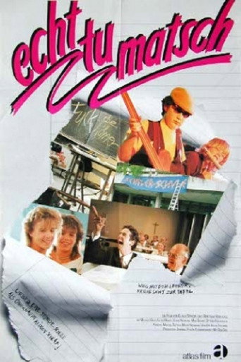 Echt tu matsch movie poster