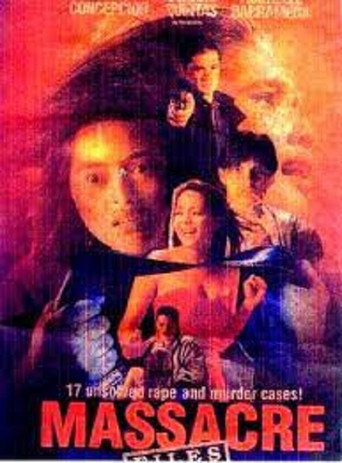 Massacre Files movie poster
