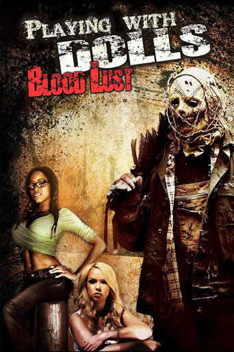 Playing with Dolls: Bloodlust movie poster
