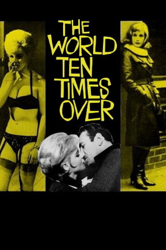 The World Ten Times Over movie poster