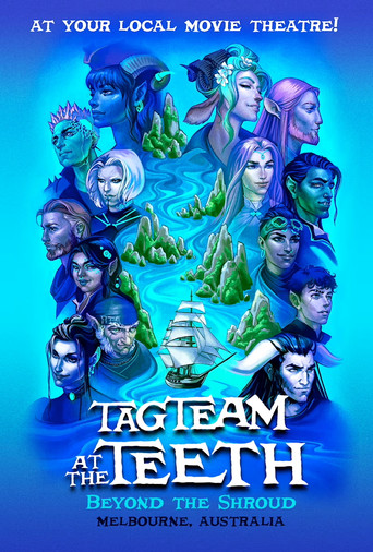 Critical Role Live: Tag Team at the Teeth – Beyond the Shroud movie poster