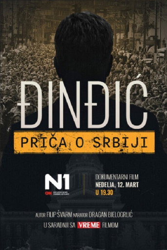 Djindjic - The Story of Serbia movie poster