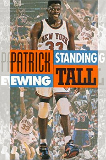 Patrick Ewing - Standing Tall movie poster