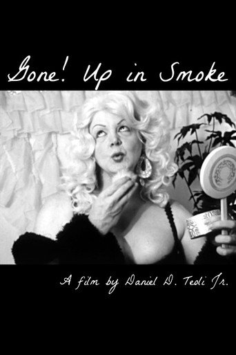 Gone! Up in Smoke movie poster